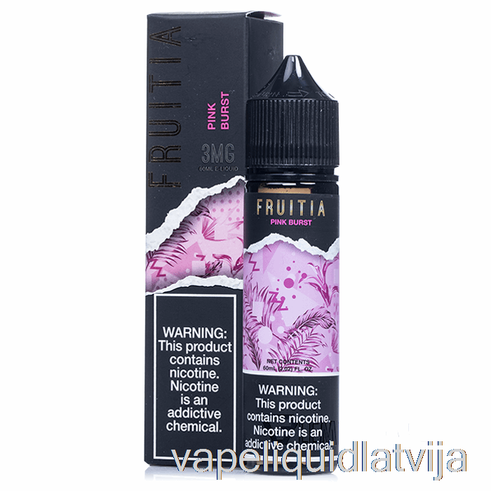 Rozā Burst - Fruitia - 60ml 0mg Vape šķidrums